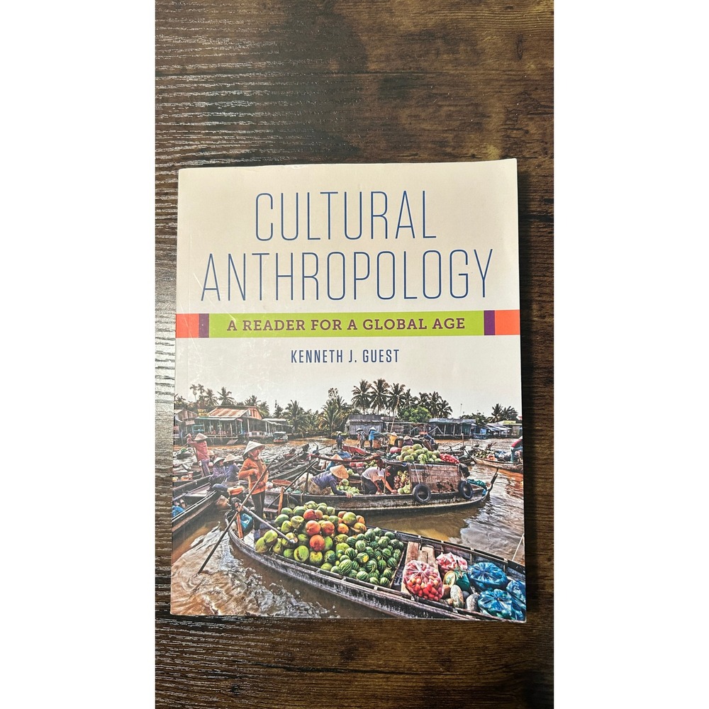 W. W. Norton Cultural Anthropology Textbook Global Age Guest